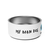 My Barn Dog is Better Than Yours Pet Bowl