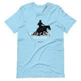 Keep Calm & Let it Slide Reining Unisex T-shirt