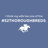 I Think My Wife Has One of the 52 TBs... Hoodie