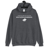 I Think My Wife Has One of the 52 TBs... Hoodie