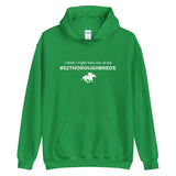 I Think I Might Have ...#52 Thoroughbreds Unisex Hoodie
