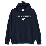 I Think My Wife Has One of the 52 TBs... Hoodie