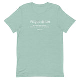 #Equestrian Unisex T-Shirt