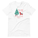 All I Wanted for Christmas Unisex T-Shirt