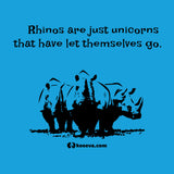 Rhinos Are Just Unicorns... Women's T-Shirt