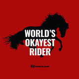 World's Okayest Horse Rider T-Shirt