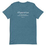 #Equestrian Unisex T-Shirt
